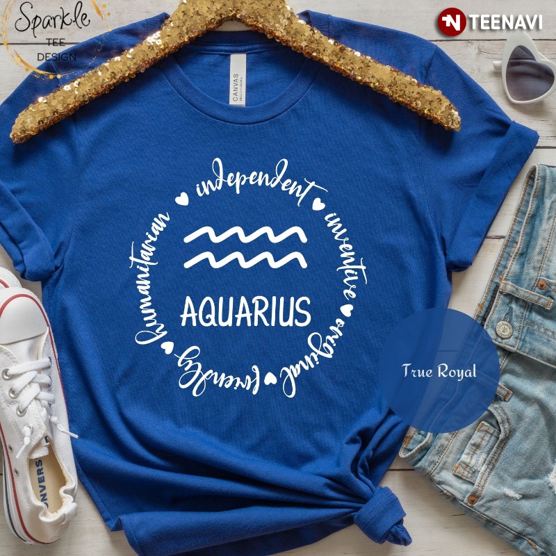 Aquarius Birthday Shirt, Aquarius Independent Inventive