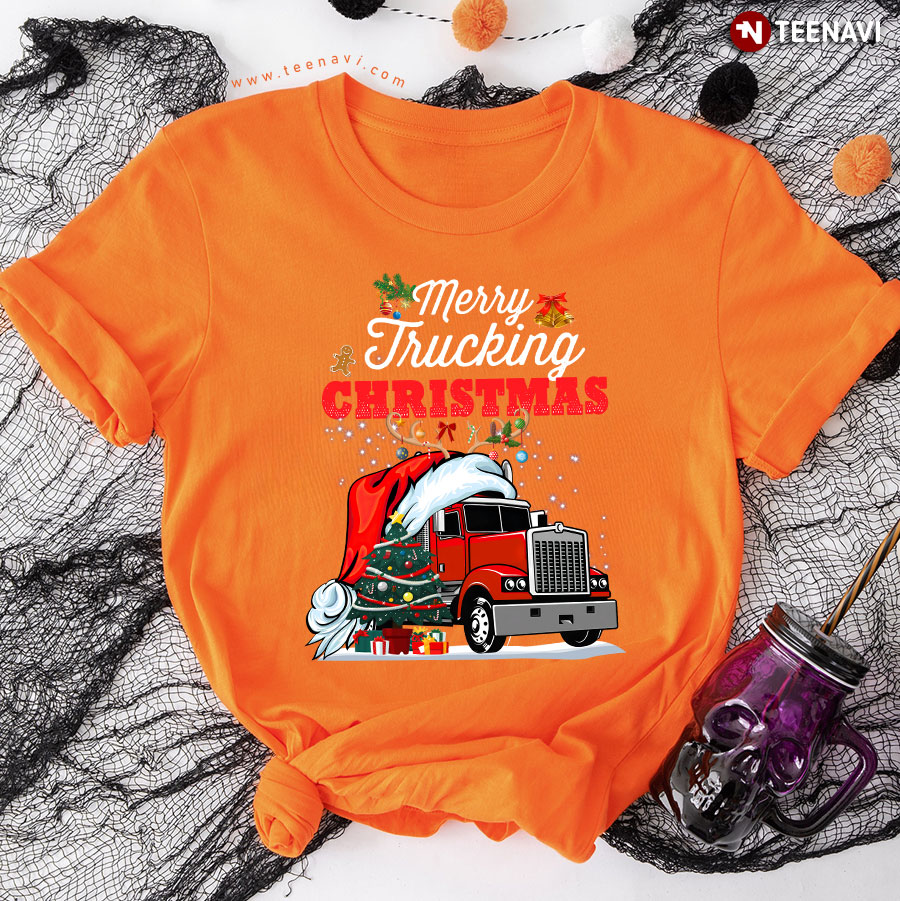 Merry Trucking Christmas Funny Christmas Gift for Trucker T-Shirt