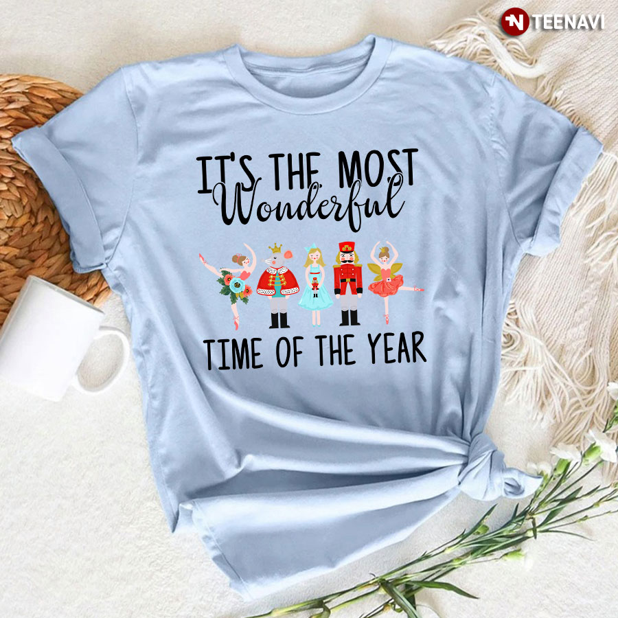 The Nutcracker Ballet It's The Most Wonderful Time Of The Year T-Shirt