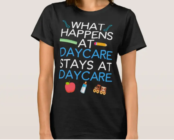 daycare teacher shirt