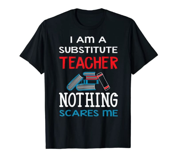 substitute teacher t shirt