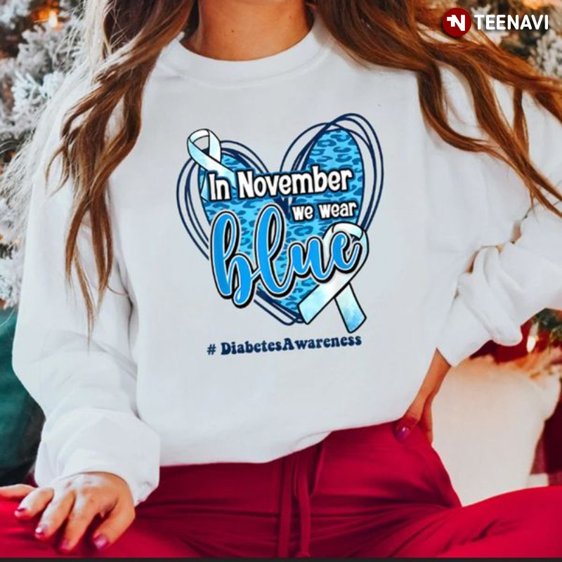 Diabetes Sweatshirt, In November We Wear Blue Diabetes Awareness Leopard Heart
