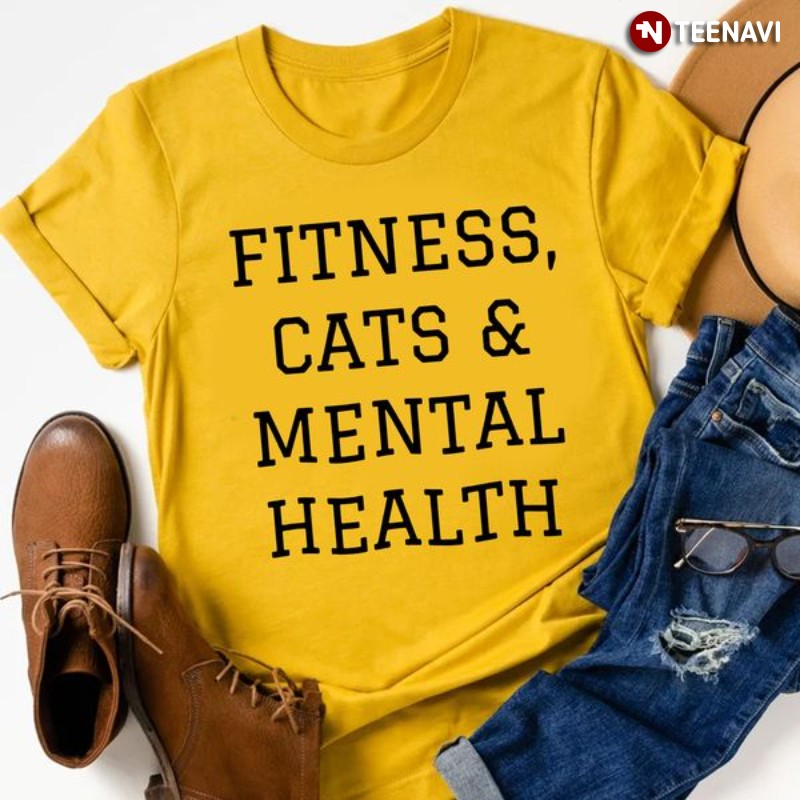 Fitness Cat Shirt, Fitness Cat & Mental Health