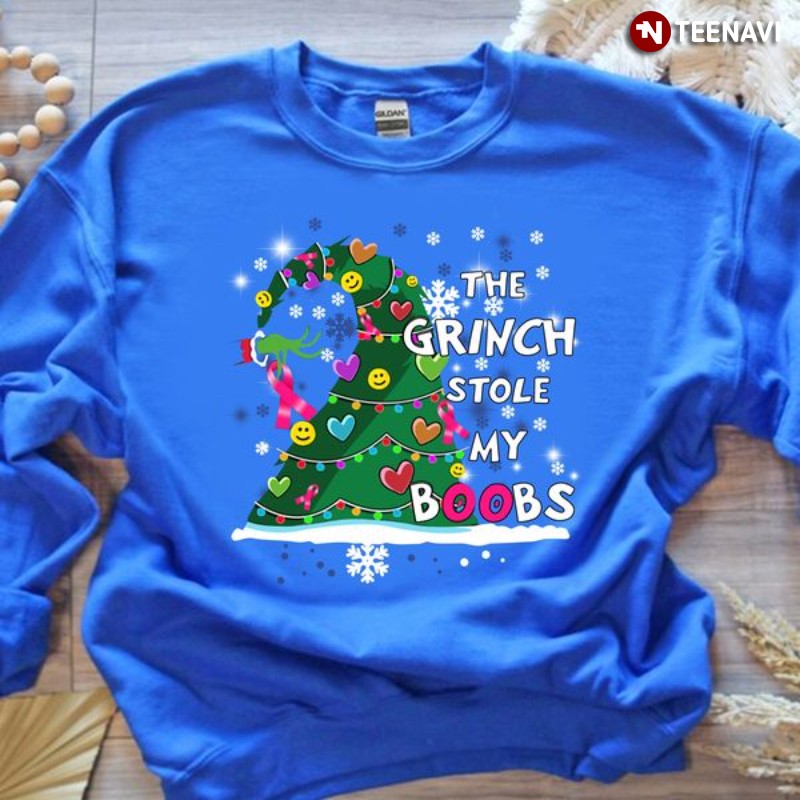Breast Cancer Christmas Sweatshirt, The Grinch Stole My Boobs