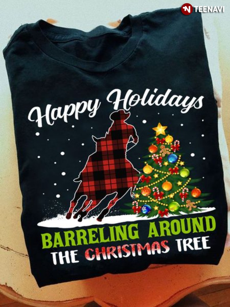 Barrel Racer Christmas, Happy Holidays Barreling Around The Christmas Tree