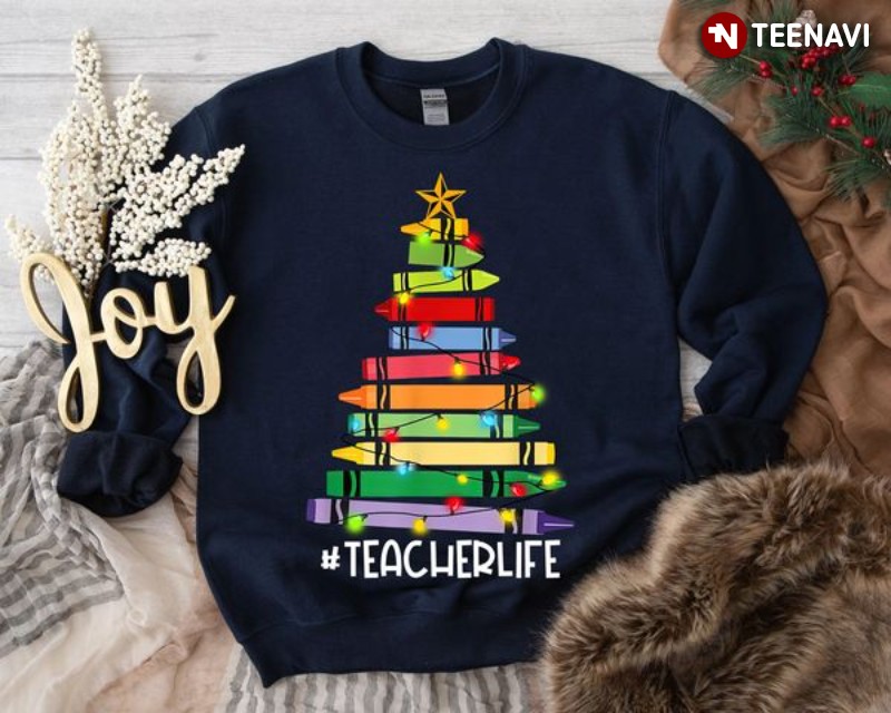 Teacher Christmas Tree Sweatshirt, Teacher Life Crayons Xmas Tree