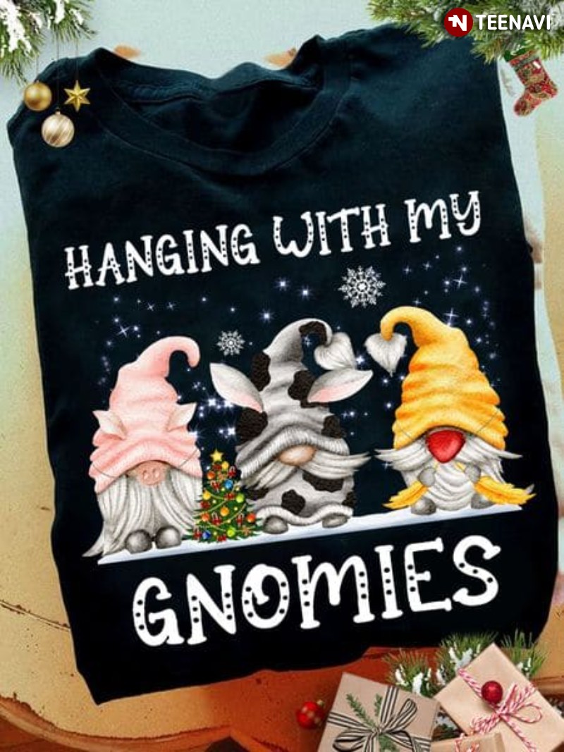 Christmas Holiday Shirt, Hanging With My Gnomies