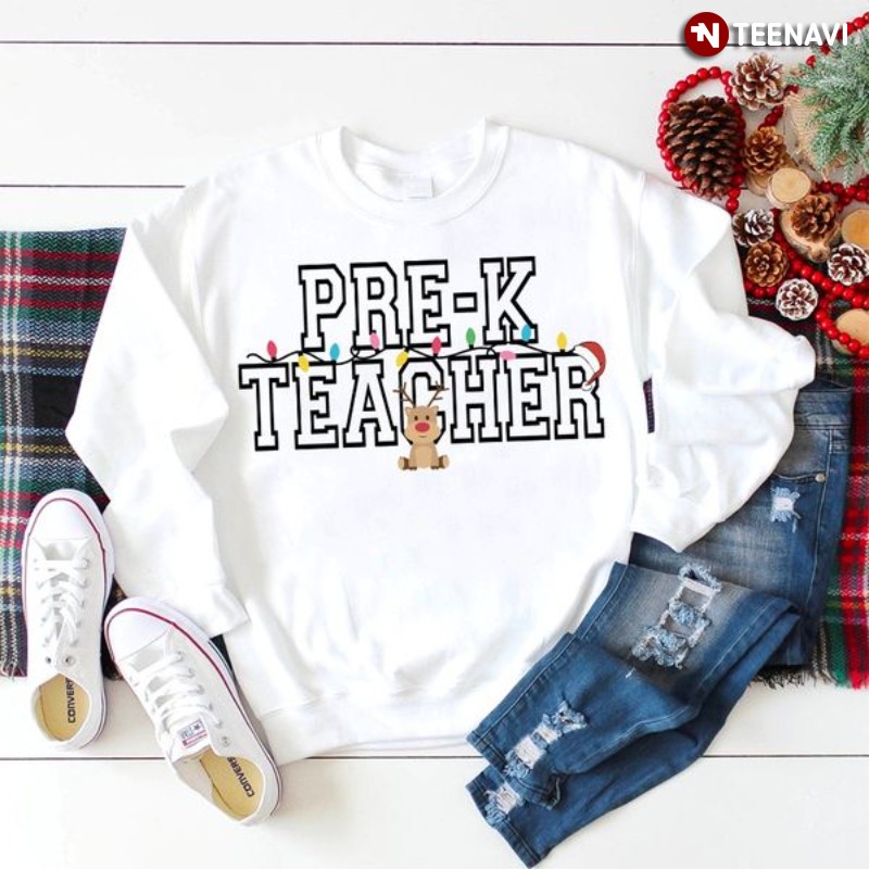 Christmas Pre-K Teacher Sweatshirt, Pre-K Teacher Xmas Lights