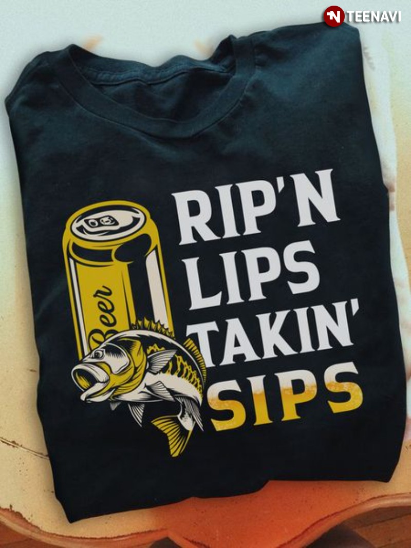 Fishing Beer Drinking Shirt, Rip'n Lips Takin' Sips