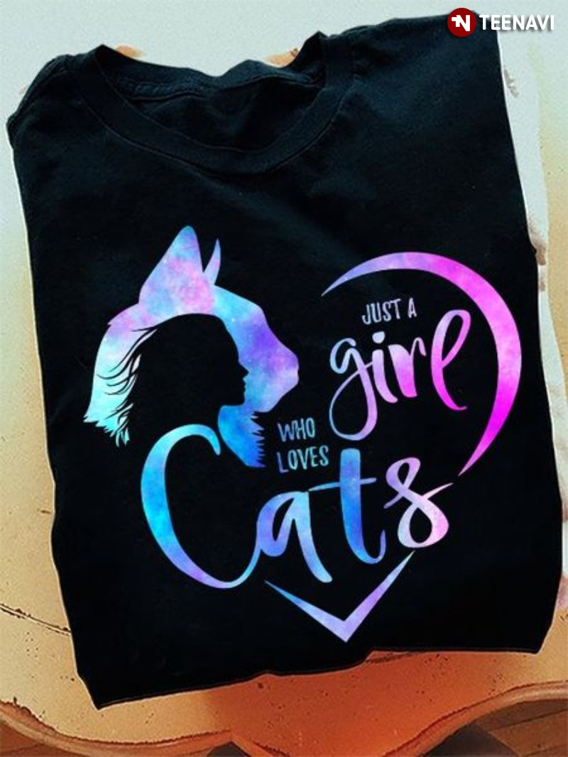 Cat Girl Shirt, Just A Girl Who Loves Cats