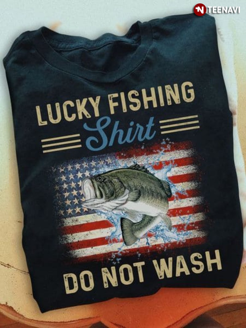 Fishing American Flag Shirt, Lucky Fishing Shirt Do Not Wash