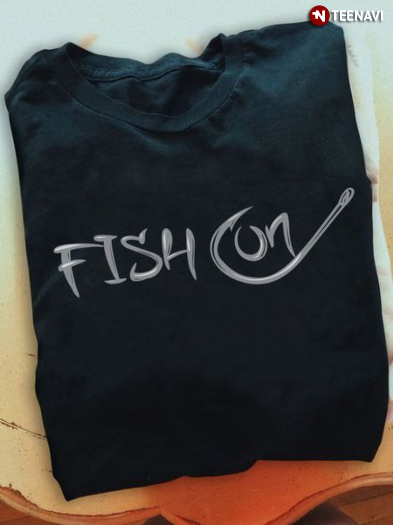 Funny Fishing Shirt, Fish