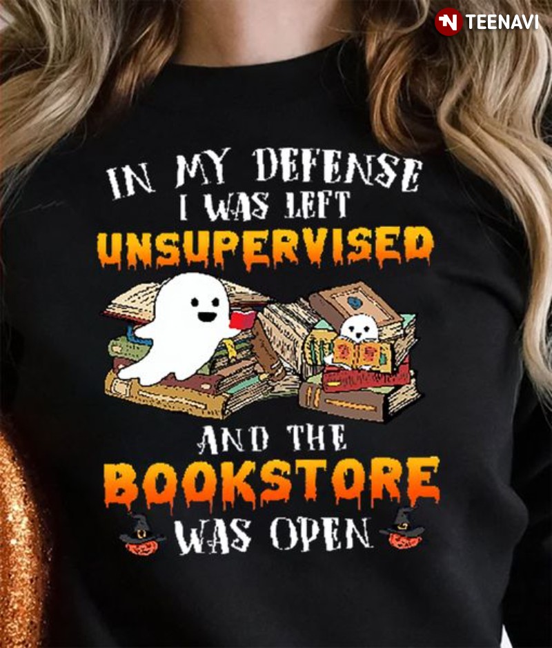 Halloween Bookworm Sweatshirt, In My Defense I Was Left Unsupervised