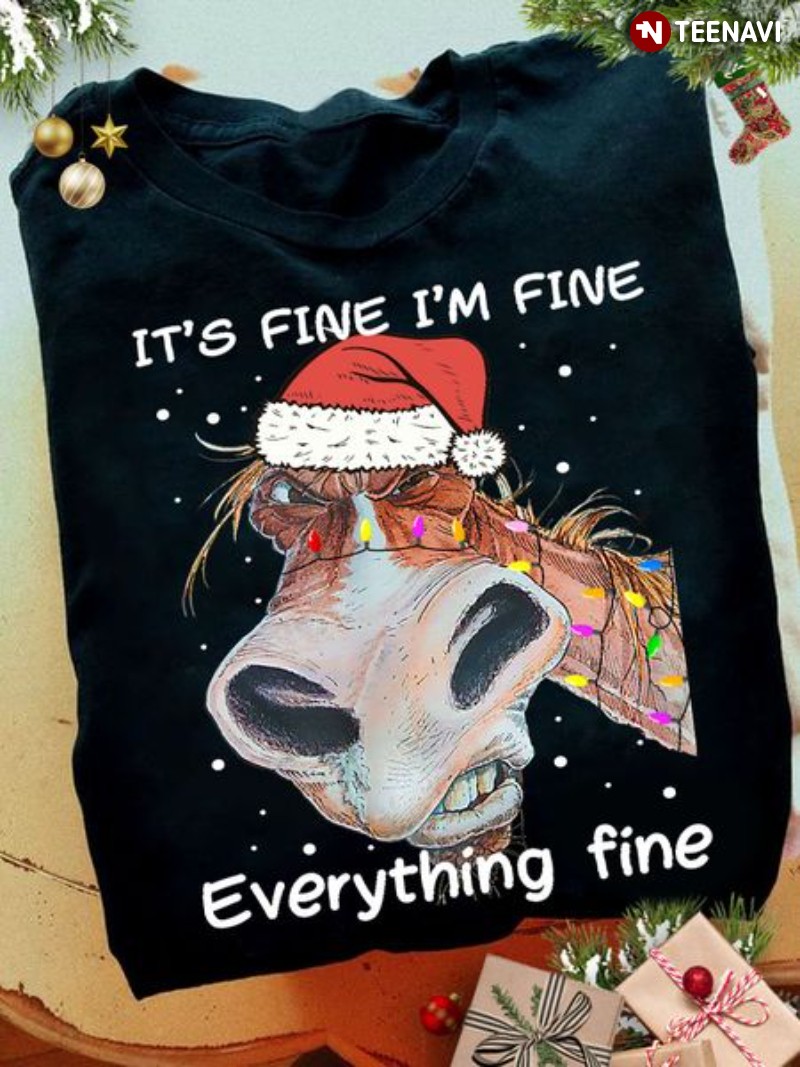 Grumpy Horse Christmas Shirt, It's Fine I'm Fine Everything Fine