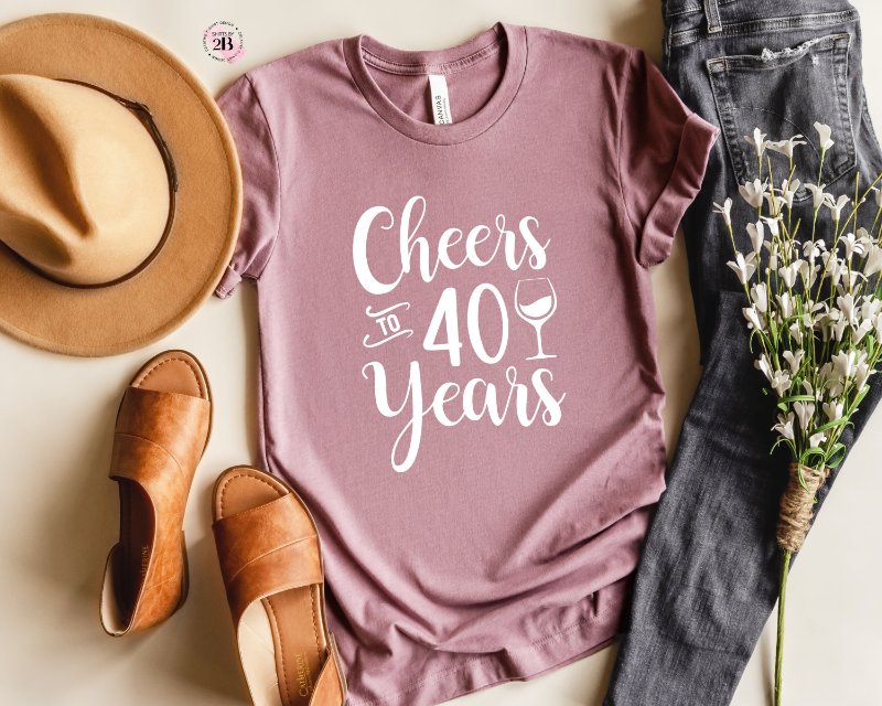 40th Birthday Shirt, Cheers To 40 Years