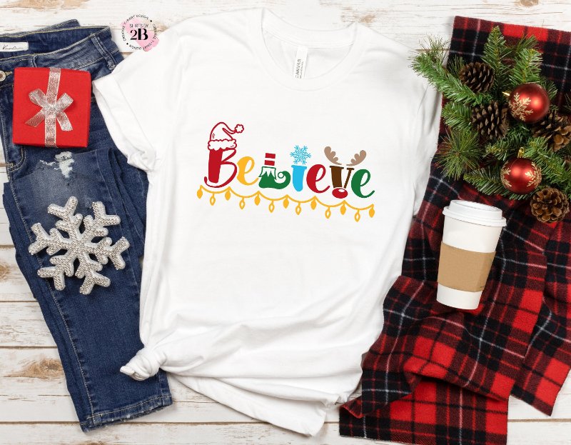 Christmas Vibes Shirt, Believe