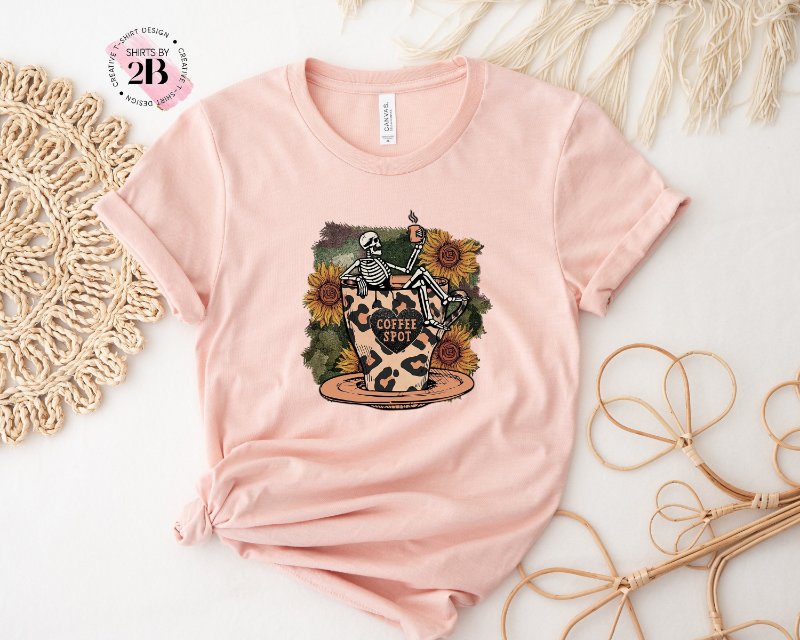 Caffeine Shirt, Coffee Spot Skeleton Sunflower Leopard