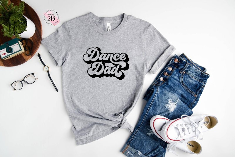 Dancing Father's Day Shirt, Dance Dad