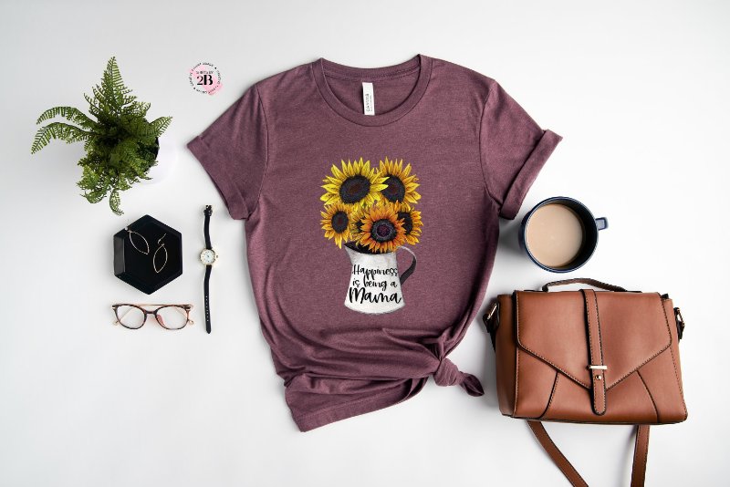 Mom Sunflower Shirt, Happiness Is Being A Mama