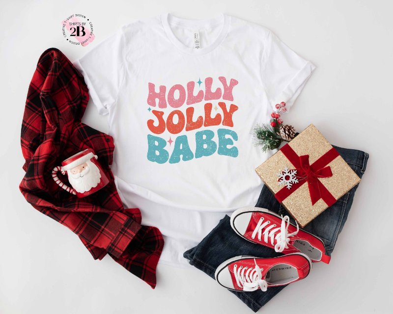 Christmas Shirt, Holly Jolly Babe