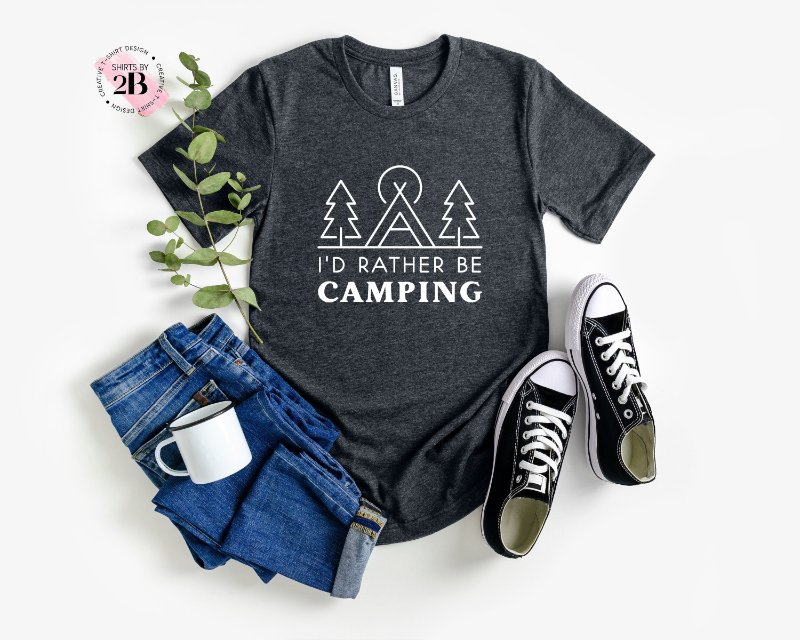 Camp Lover Shirt, I'd Rather Be Camping