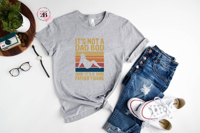 Vintage Dad Shirt, It's Not A Dad Bod It's A Father Figure