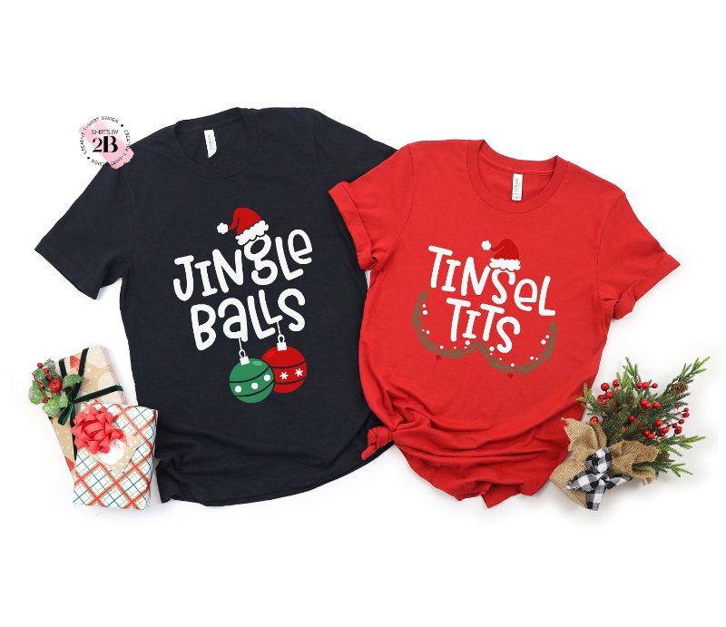 Matching Christmas Couple Shirt, Jingle Balls Tinsel Tits