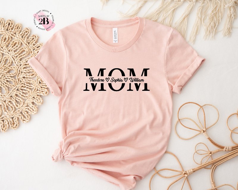 Custom Mother's Day T Shirt, Personalized Mom Shirt