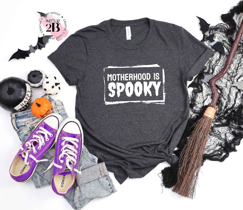 Funny Halloween Mom Shirt, Motherhood Is Spooky