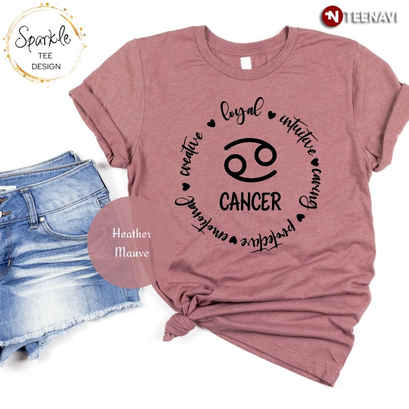 Cancer Zodiac Shirt, Cancer Loyal Intuitive Caring Protective