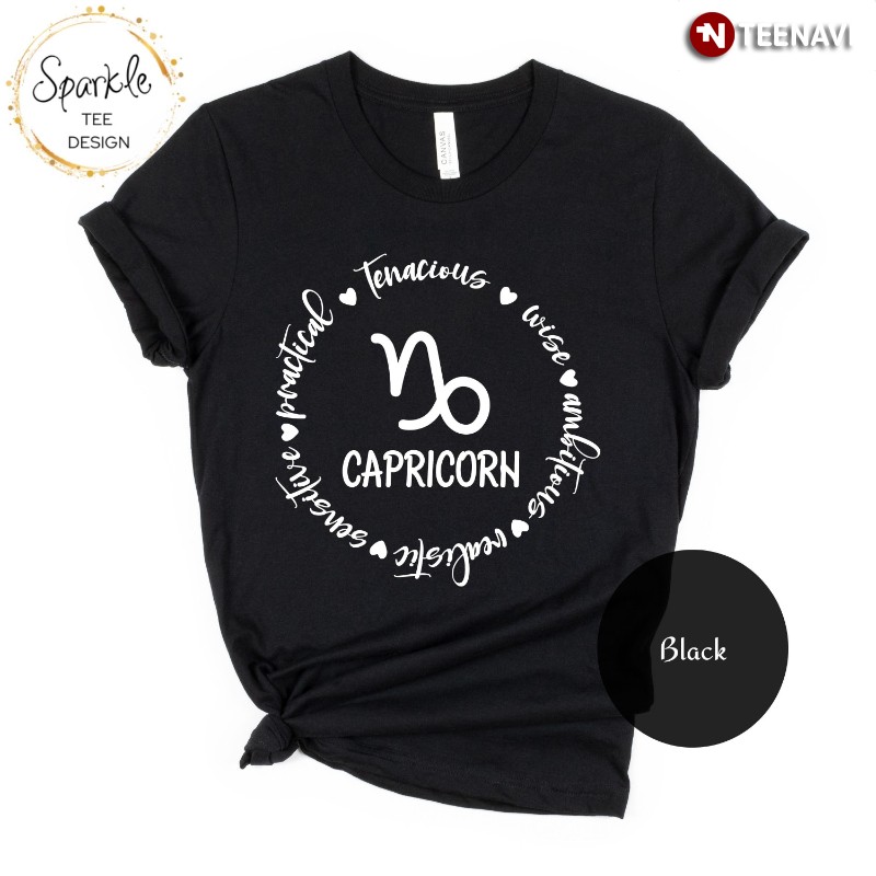 Capricorn Birthday Shirt, Capricorn Tenacious Wise Ambitious