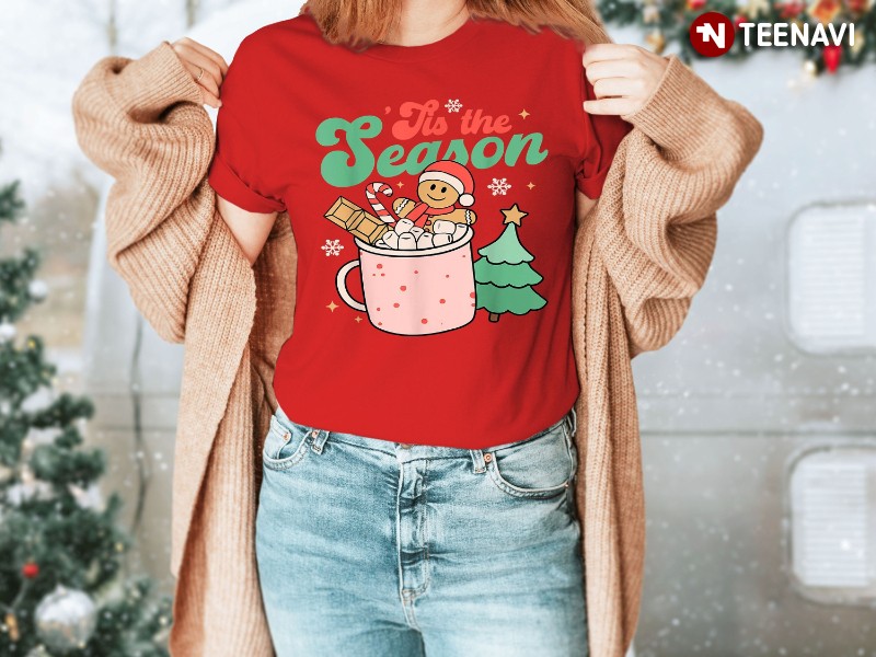 Christmas Season Shirt, 'Tis The Season