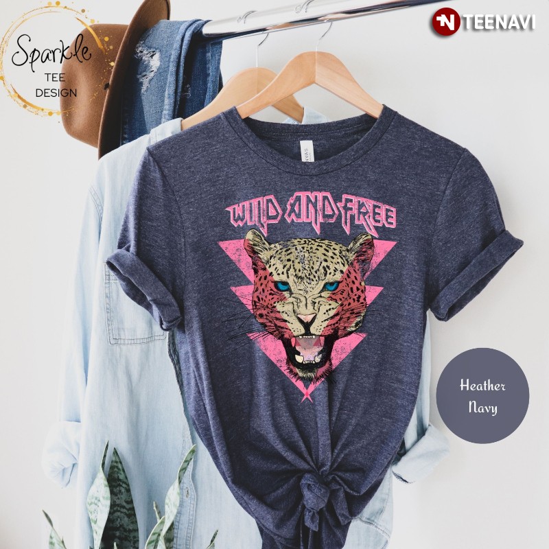 Cheetah Shirt, Wild And Free