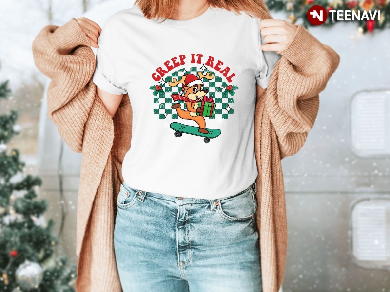 Skateboard Christmas Shirt, Creep It Real