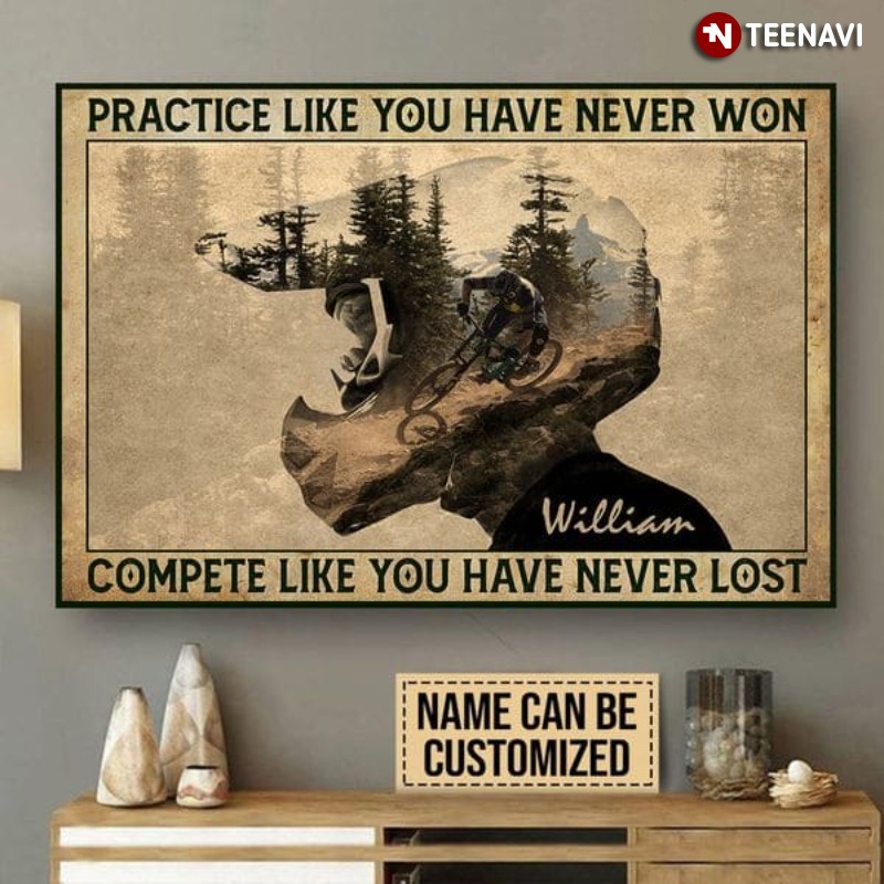 Personalized Mountain Biking Poster, Practice Like You Have Never Won