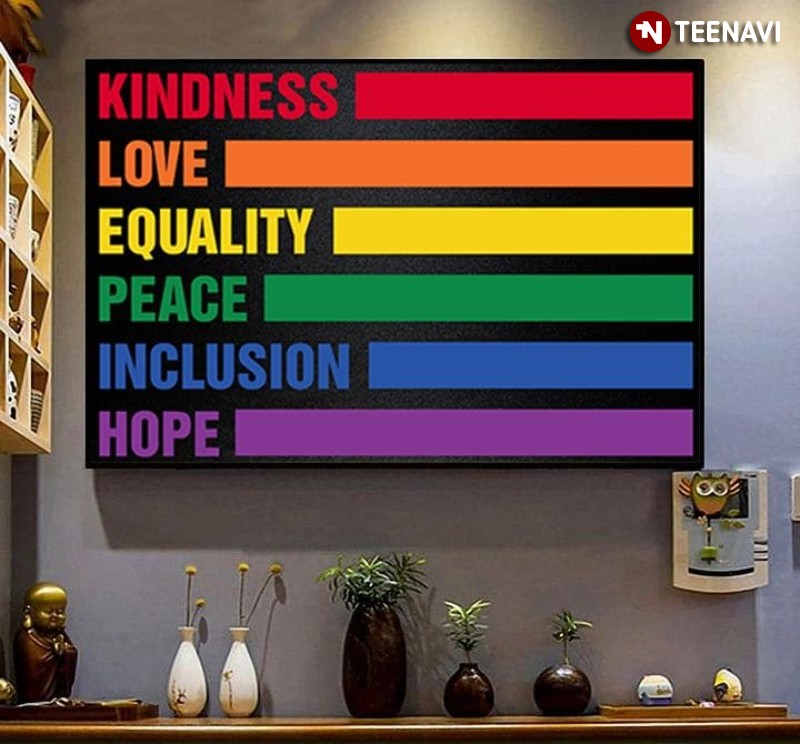 LGBT Pride Poster, Kindness Love Equality Peace Inclusion Hope