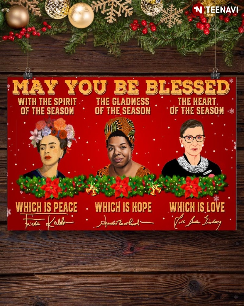 Inspiring Women Christmas Poster, May You Be Blessed With The Spirit Of The Season