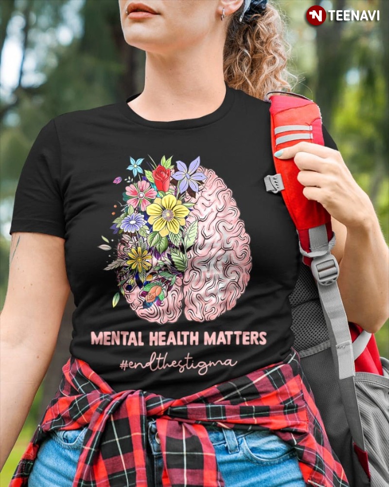 Brain Mental Health Awareness Shirt, Mental Health Matters #EndTheStigma
