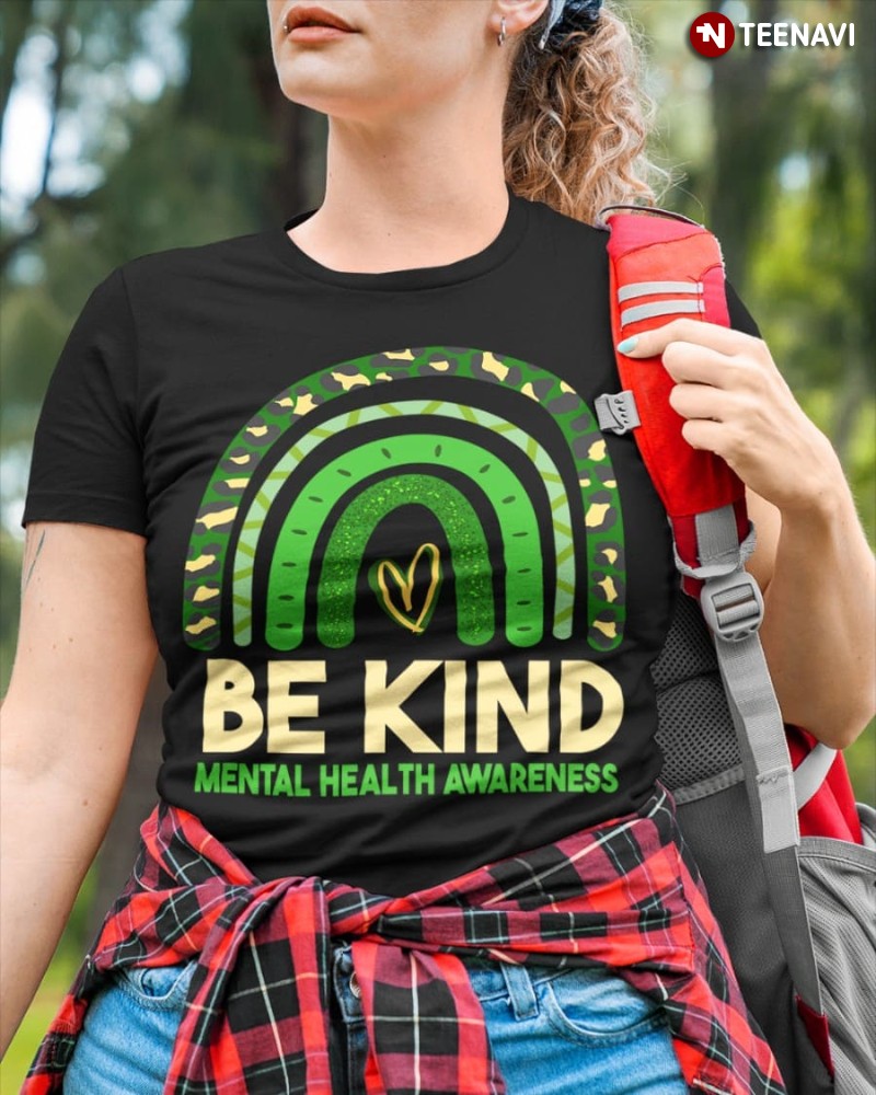 Mental Health Awareness Camo Rainbow Shirt, Be Kind