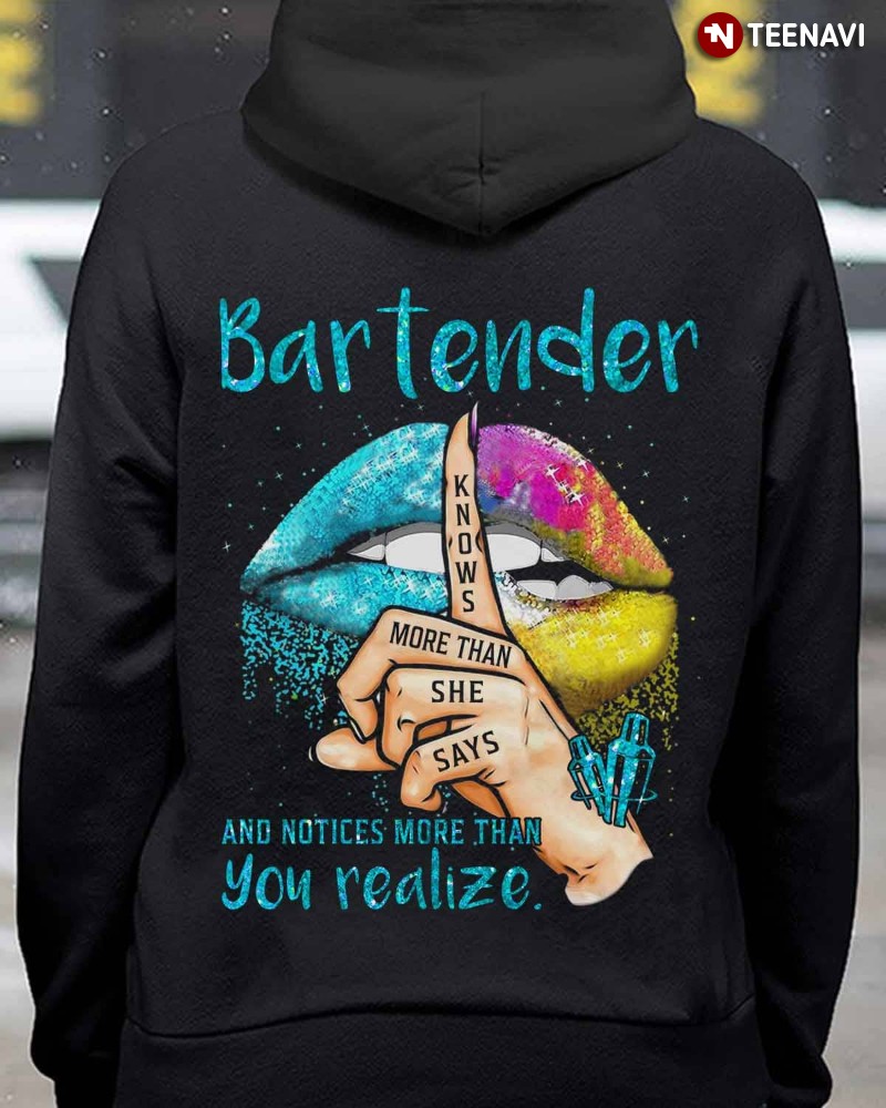 Female Bartender Hoodie, Bartender Knows More Than She Says