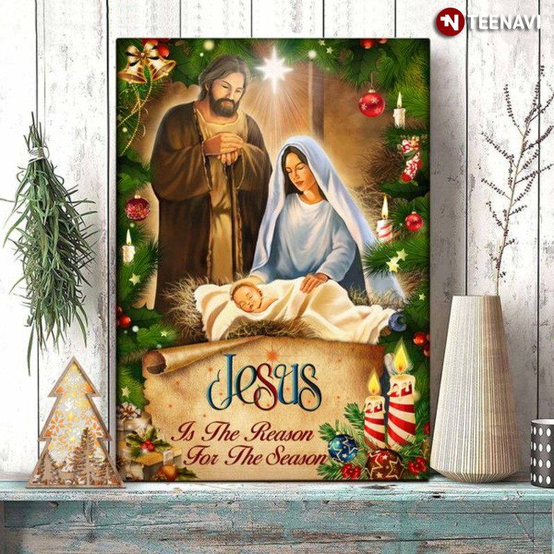Christmas Gift Jesus Christ Poster, Jesus Is The Reason For The Season