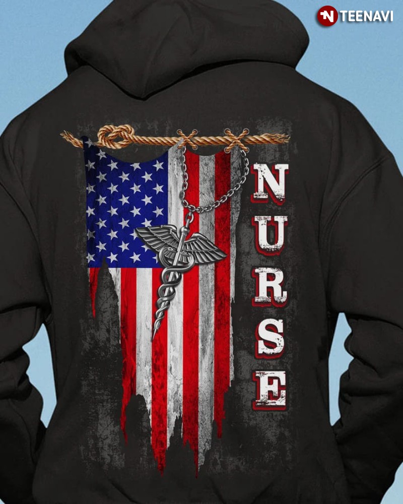 American Flag Nurse Hoodie, Proud To Be An American Nurse