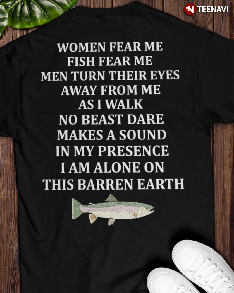 Women Want Me Fish Fear Me Fishing Mens Long Sleeve Shirt