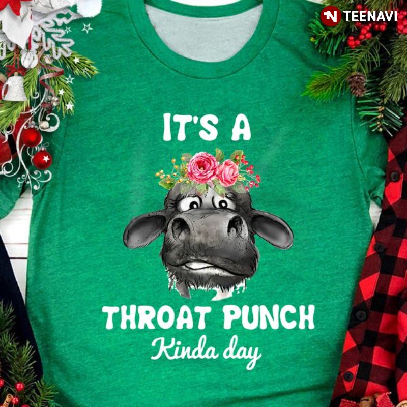 Animal Lover Sweatshirt, It’s A Throat Punch Kinda Day