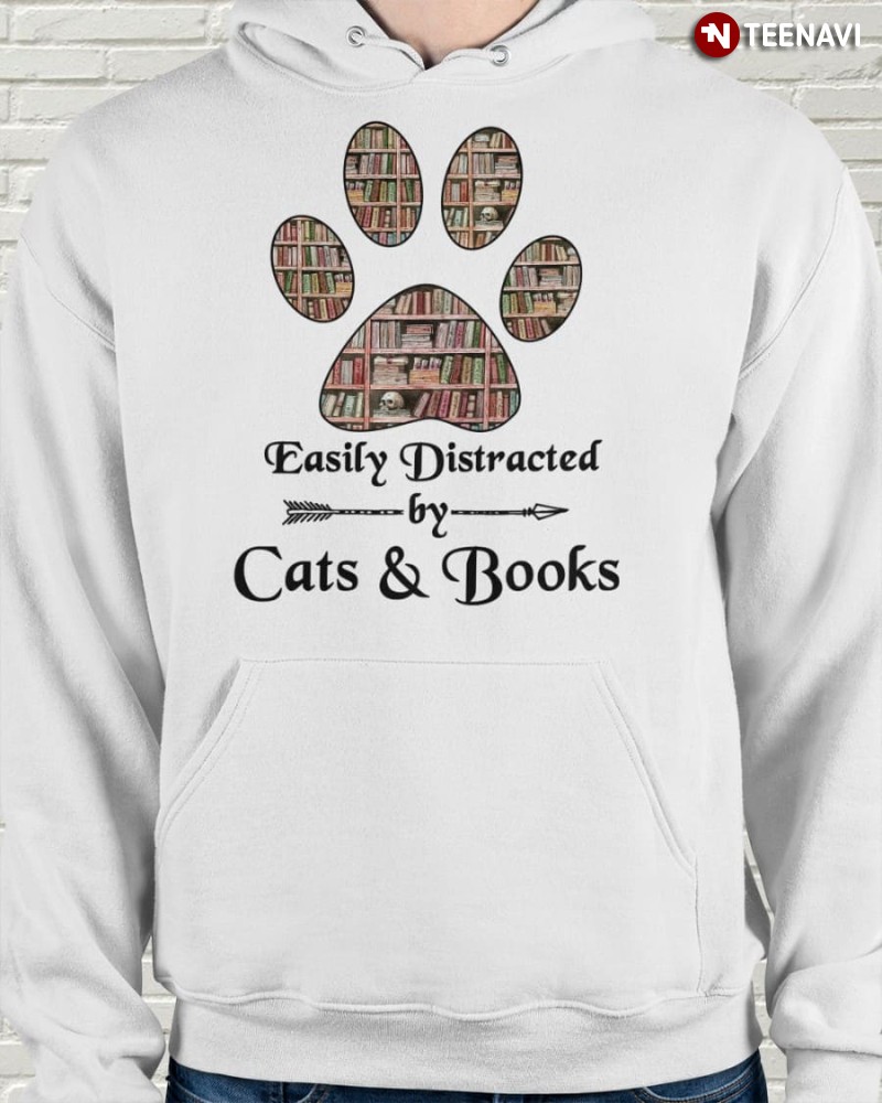Cat Book Love Hoodie, Easily Distracted By Cats & Books