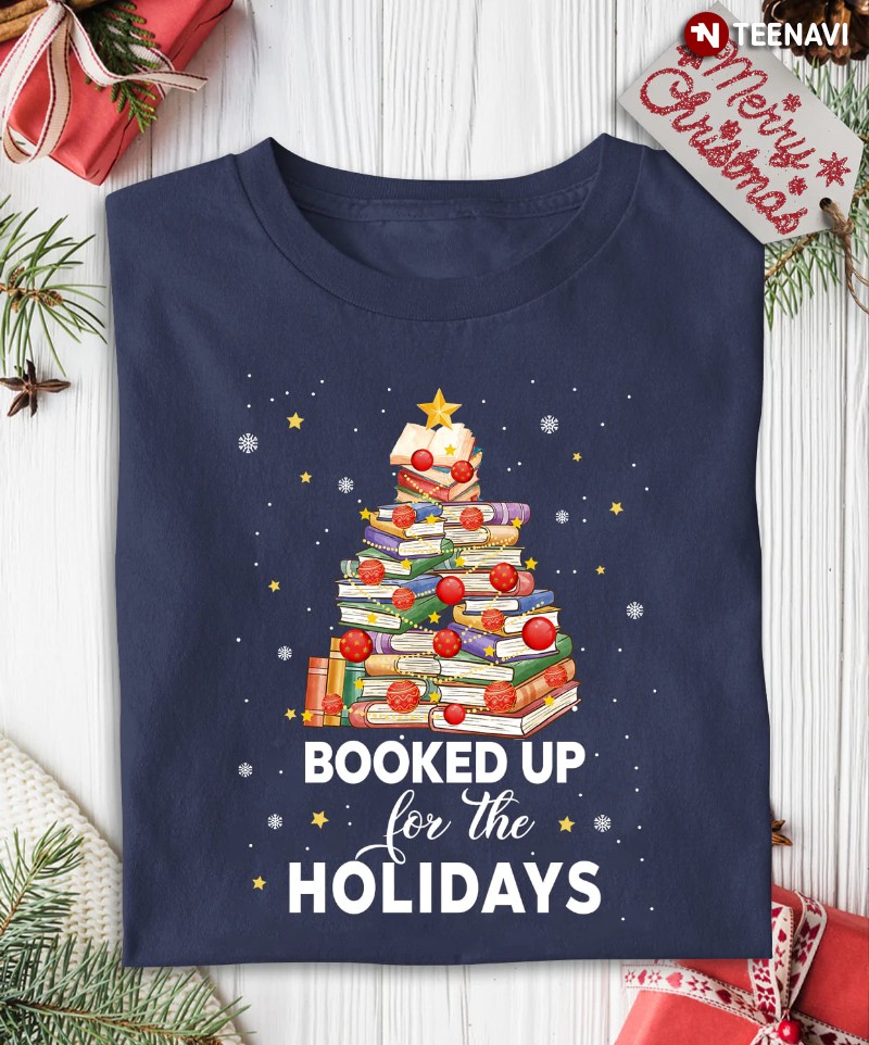 Christmas Book Tree Shirt, Booked Up For The Holidays