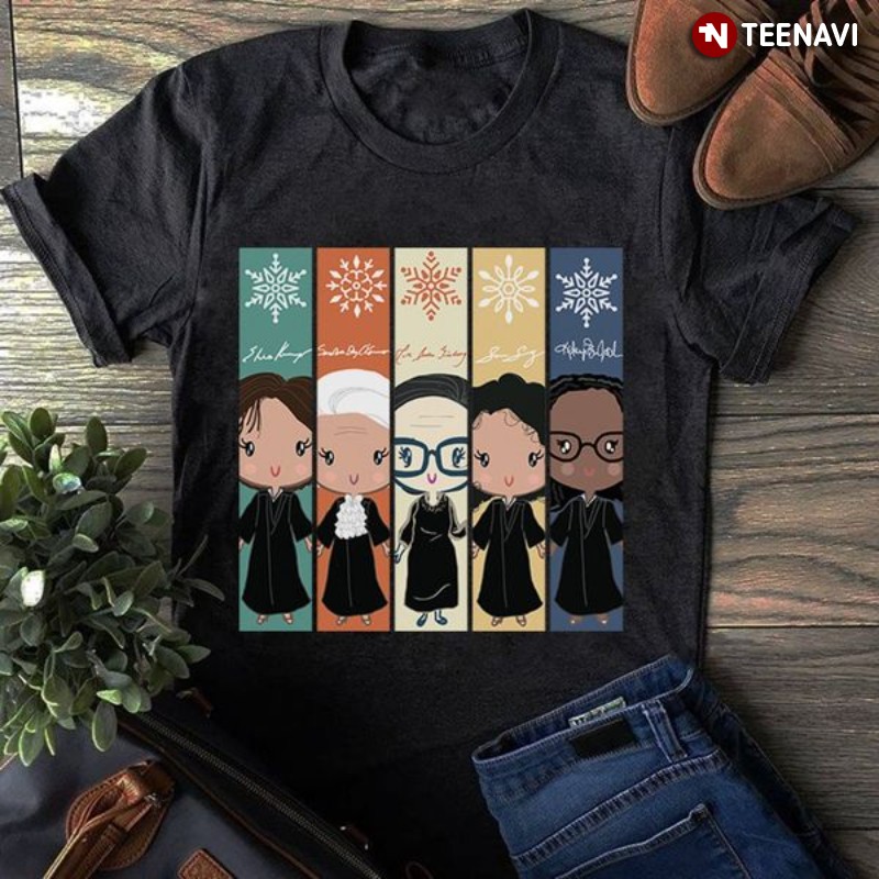 Snowflake Feminists Shirt, The Women Judges In The US Supreme Court