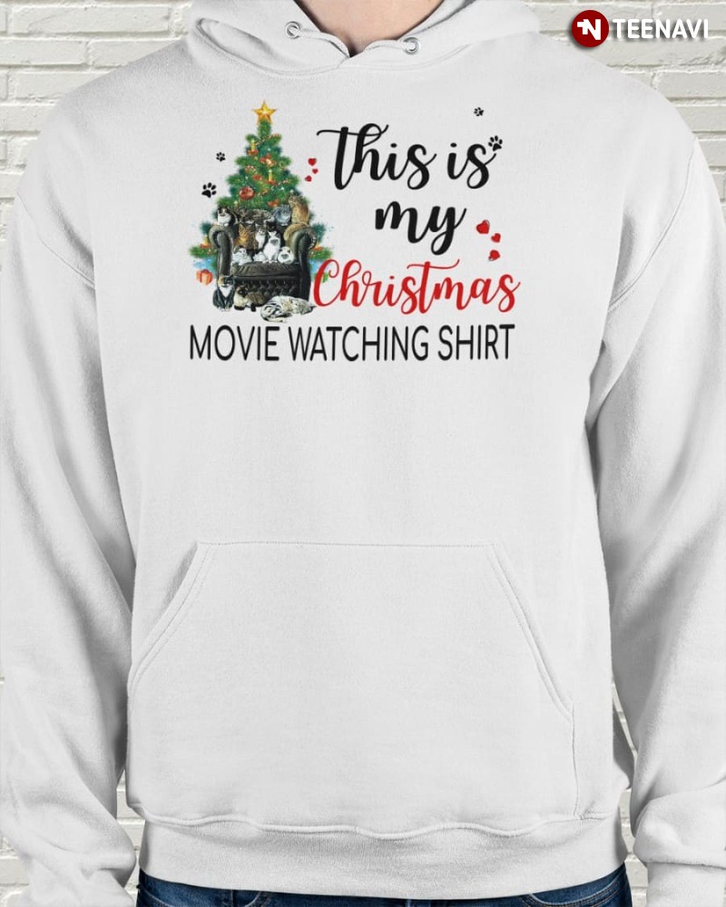 Christmas Movie Cat Lover Hoodie, This Is My Christmas Movie Watching Shirt