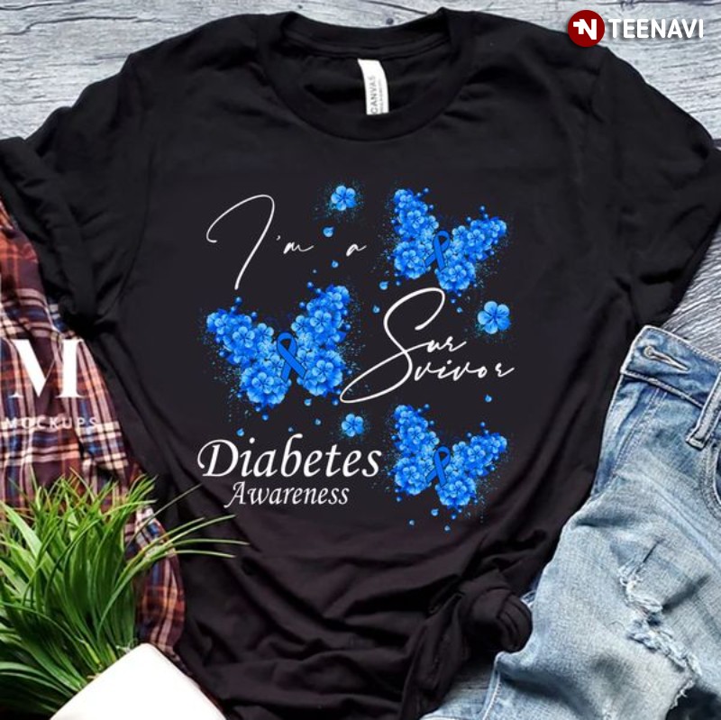 Blue Butterflies Diabetes Awareness Shirt, I'm A Survivor