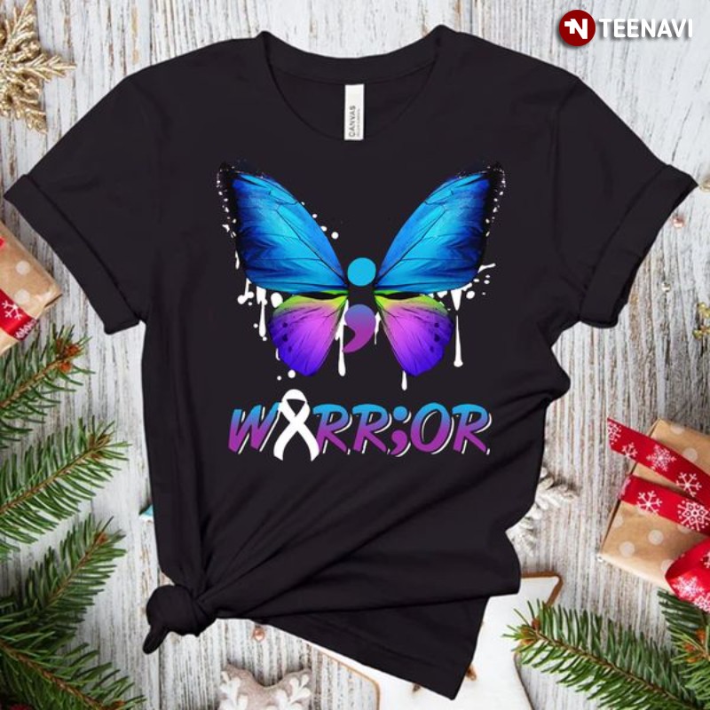 Suicide Prevention Awareness Shirt, Semicolon Butterfly Warrior